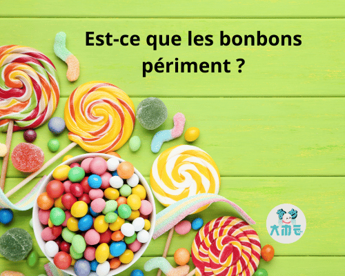 affiche est ce que les bonbons périment