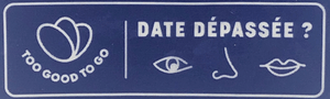 Pictogrammes regardez, sentez et goutez malabar quand date depassée